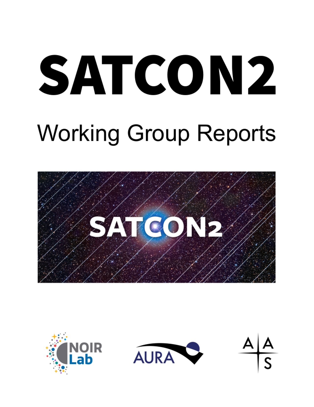 Cover of the SATCON2 Working Groups Report