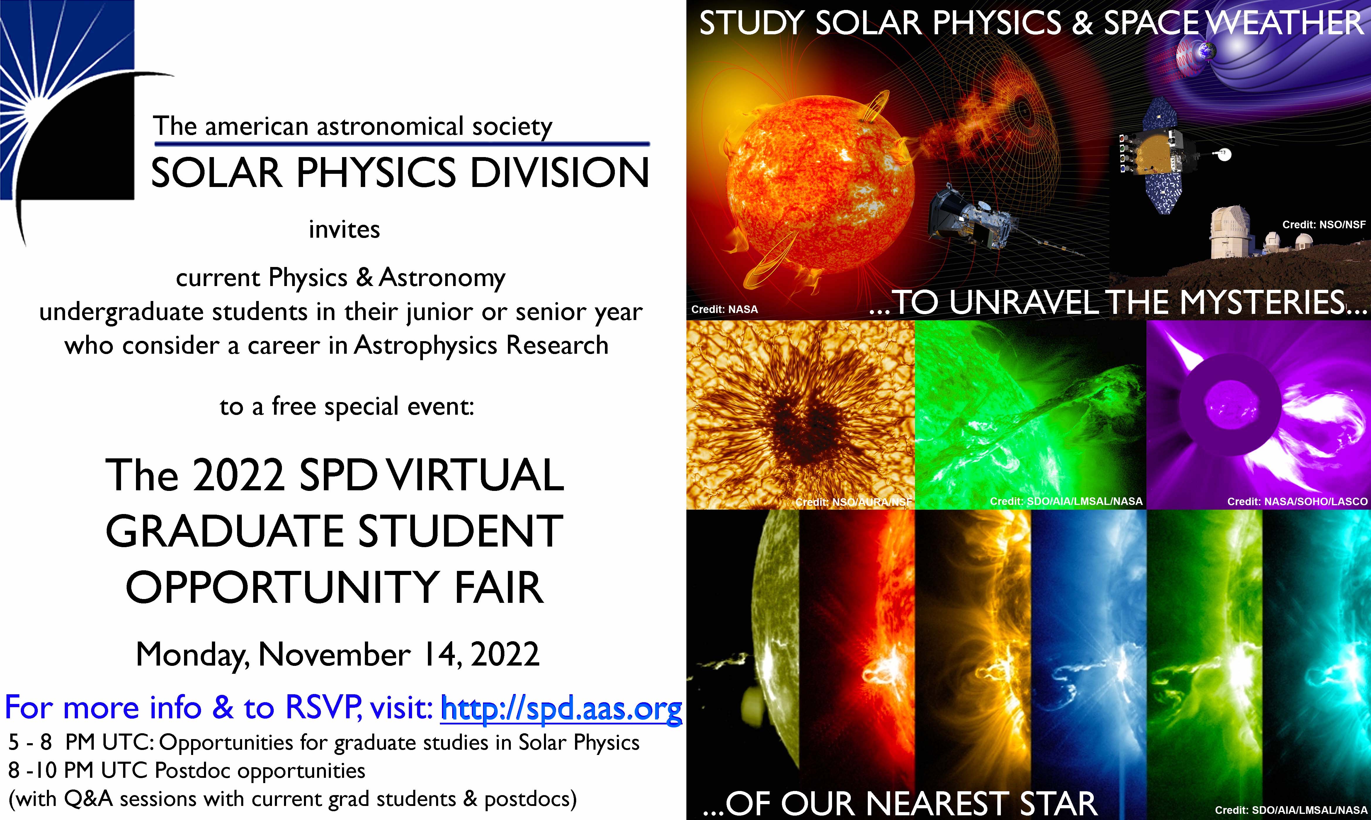 2022 SPD Grad & Postdoc Fair Flyer. "Study Solar Physics and Space Weather to Unravel the Mysteries of our Nearest Star!"